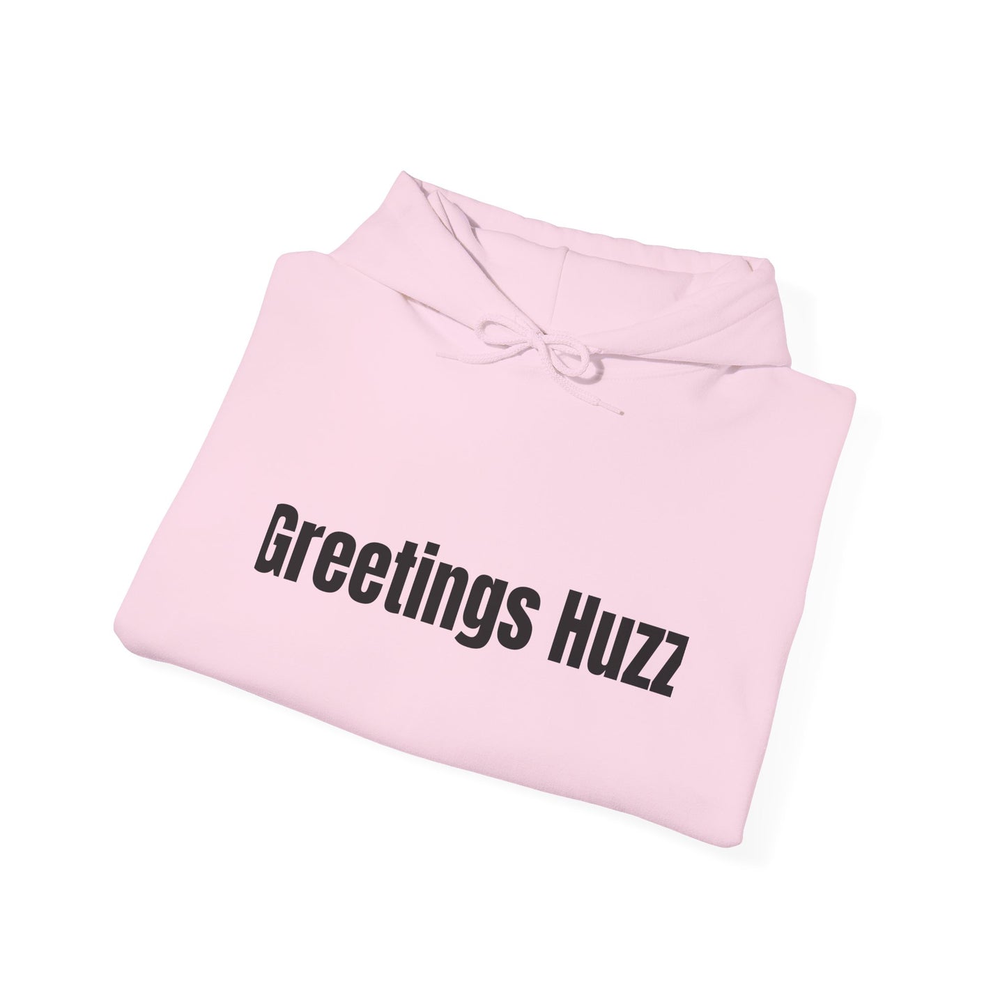 Greetings Huzz Hoodie (Variant Colors)