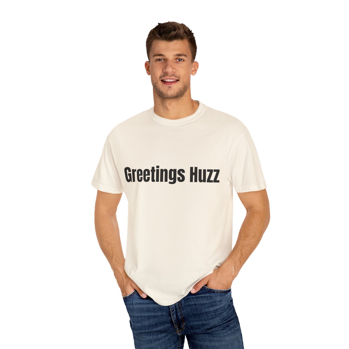 Greetings Huzz T Shirt (Variant Colors)