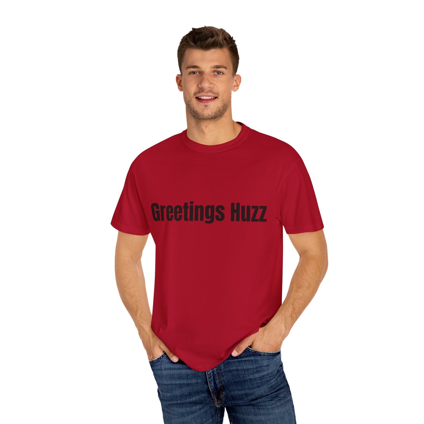 Greetings Huzz T Shirt (Variant Colors)